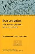 El gran norte mexicano