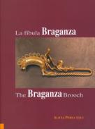 La fíbula Braganza = The Braganza brooch