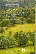 La caza como recurso renovable y la conservacin de la naturaleza