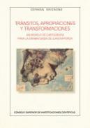Trnsitos, apropiaciones y transformaciones
