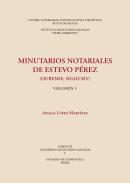 Minutarios notariales de Estevo Pérez (Ourense, siglo XIV)
