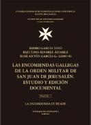 Las encomiendas gallegas de la Orden Militar de San Juan de Jerusalén : estudio y edición documental, 3