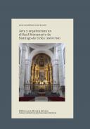 Arte y arquitectura en el Real Monasterio de Santiago de Ucls (1500-1750)