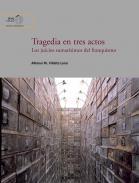 Tragedia en tres actos