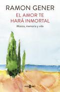 El amor te har inmortal