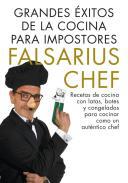 Grandes xitos de la cocina para impostores