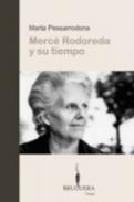 Merc Rodoreda y su tiempo