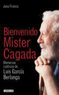 Bienvenido Mister Cagada