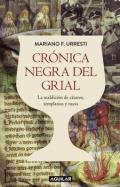 Crónica negra del Grial