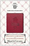 Rinconete y Cortadillo ; El licenciado Vidriera