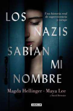 Los nazis saban mi nombre