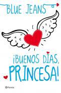 Buenos das, princesa!