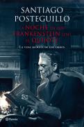 La noche en que Frankenstein ley el Quijote