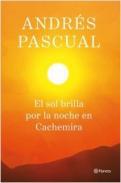 El sol brilla por la noche en Cachemira