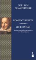 Romeo y Julieta ; Julio Csar