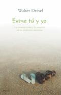 Entre t y yo