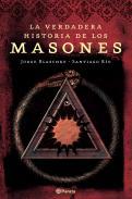 La verdadera historia de los masones