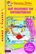 Qu vacaciones tan superratnicas!
