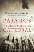 Pjaros negros sobre la catedral