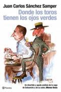 Donde los toros tienen los ojos verdes
