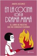 En la cocina con la drama mam