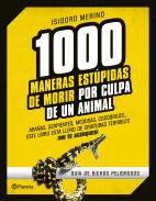 1.000 maneras estpidas de morir por culpa de un animal