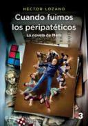 Cuando fuimos los peripatticos