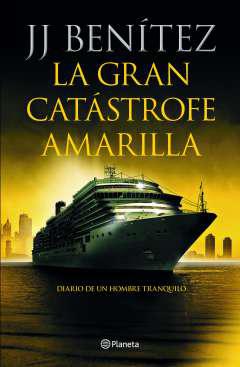 La gran catstrofe amarilla