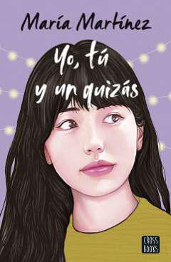 Yo, t y un quizs