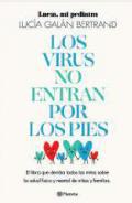 Los virus no entran por los pies