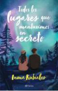 Todos los lugares que mantuvimos en secreto