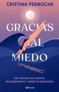 Gracias al miedo