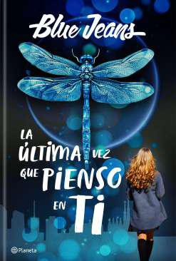 La ltima vez que pienso en ti