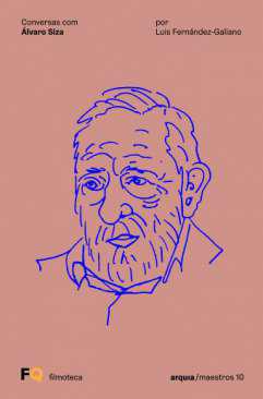 Conversaciones con &Aacute;lvaro Siza