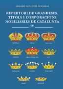 Repertori de grandeses, ttols i corporacions nobiliries de Catalunya, 4