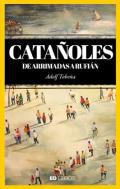 Cataoles, de Arrimades a Rufin