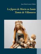La figura de María en Santo Tomás de Villanueva