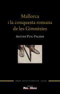 Mallorca i la conquesta romana de les Gimnsies