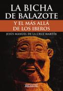 La Bicha de Balazote y el ms all de los iberos