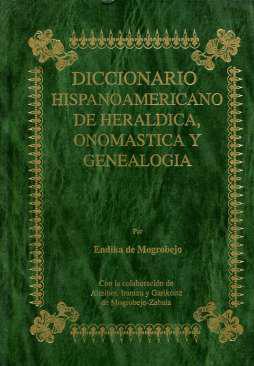 Diccionario hispanoamericano de herldica, onomstica y genealoga, 101