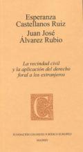 La vecindad civil y la aplicacin del derecho foral a los extranjeros