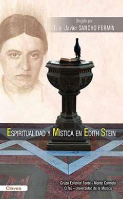 Espiritualidad y mstica en Edith Stein