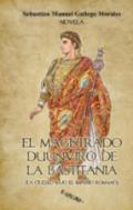 El magistrado Duunviro de la Bastitania