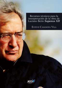 Recursos tcnicos para la interpretacin de la obra de Luciano Berio Sequenza XII