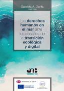 Los derechos humanos en el mar ante los desafos de la transicin ecolgica y digital