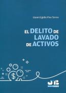 El delito de lavado de activos