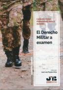 El derecho militar a examen