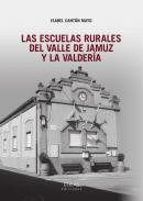 Las escuelas rurales del Valle de Jamuz y La Valdera