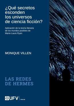 Qu secretos esconden los universos de ciencia ficcin?