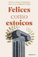 Felices como estoicos
